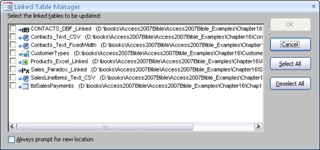 The Linked Table Manager enables you to relocate external tables that have been moved.